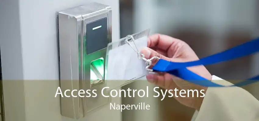 Access Control Systems Naperville
